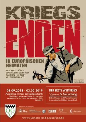 Bis 10. Februar 2019: KRIEGSENDEN in europäischen Heimaten Zur Vervollständigung des Blicks auf den Ersten Weltkrieg wird die zweite Ausstellung bis zum 10.