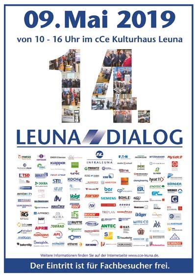 12 Leuna-Dialog 2019 Unternehmen präsentieren sich auf Fachmesse am Chemiestandort Leuna Firmenlauf Aufruf an Unternehmen aus der Region REGION Am 9. Mai 2019 ist wieder Messetag in Leuna.