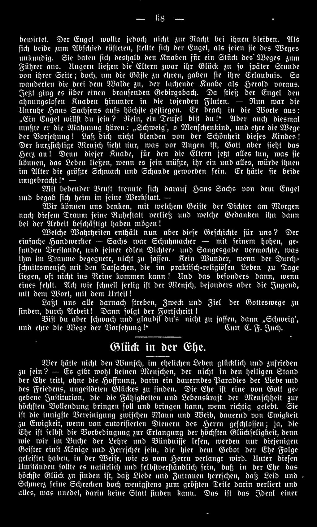 Ungern tieften bie CiMtern jjroat il)r lud* 31t fo fuäter Stnnbe bon ihrer Seite ; bod), um bie afte 311 ehren, gaben fie ihre (Erlaubnis.