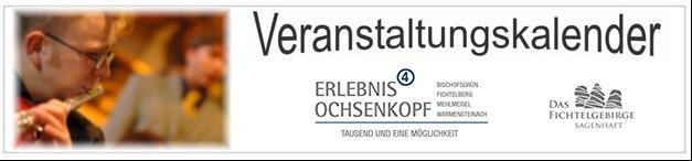 07.08.2018 20.00 Uhr Bild-Vortrag Bischofsgrüner Ansichten 09.08.2018 14.00 Barfuss im Wald AELF Bayreuth bis 16.