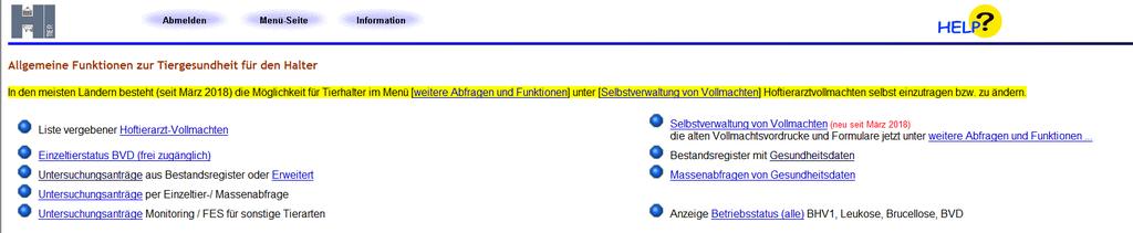 HIT-Menüseite Rinderdatenbank Abfragen Allgemeine Funktionen zur Tiergesundheit Selbstverwaltung von Vollmachten