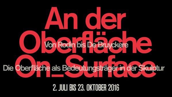 Lehmbruck Museum KATALOG Es erscheint ein Katalog mit dem Titel An der Oberfläche_On Surface. Von Rodin bis de Bruyckere.