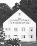 Rundschau im Gau Grüne Eiche Schönbach feiert Schützenheimeinweihung und 80-jähriges Vereinsjubiläum 4 NACHRUF Der Schützenverein Grüne Eiche Schönbach trauert um ihr Ehrenmitglied Josef Baur sen.