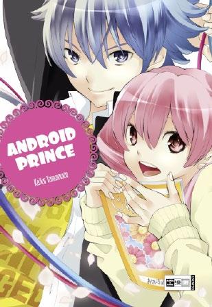 Unverkäufliche Leseprobe Keiko Yamamoto Android Prince 272 Seiten ISBN: 978-3-7704-7644-2