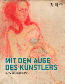 Publikationen der TLM Katalog zur Ausstellung Mit dem Auge des Künstlers. Die Sammlung Kirschl Wilfried Kirschl (Wörgl 1930 2010 Innsbruck) war Maler, Kurator und Kunsttheoretiker in einer Person.