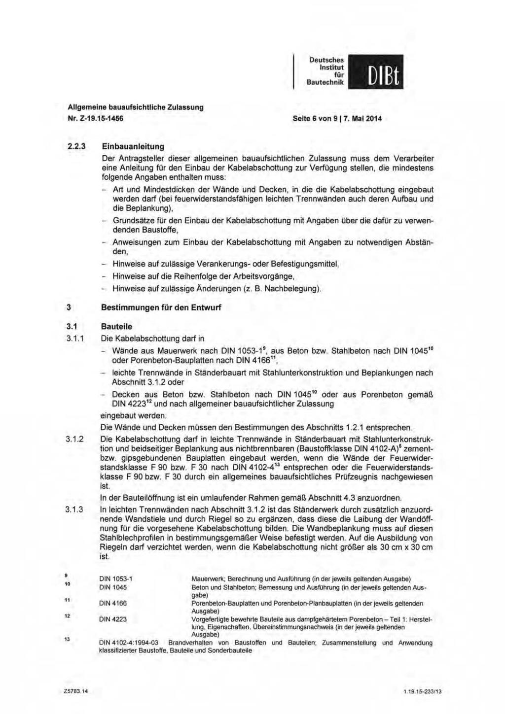 DlBt Allgemeine bauaufsichtliehe Zulassung Nr. Z 19.15-1456 Seite 6 von 917. Mal 20