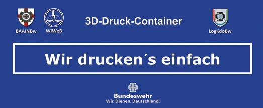 Nutzungsmöglichkeiten von 3D-Druckverfahren zur Kooperation zwischen dem Logistikkommando der Bundeswehr dezentralen Ersatzteilherstellung untersucht werden.