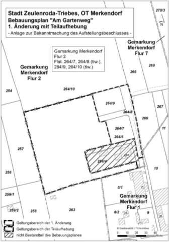 Öffentliche Bekanntmachung Stadt Zeulenroda-Triebes, OT Merkendorf Bebauungsplan "Am Gartenweg" - 1.