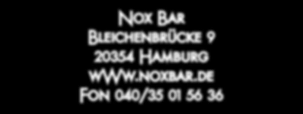 Nox Bar Bleichenbrücke 9 20354