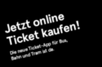 Die neue Ticket-App für Bus, Bahn und Tram ist da.