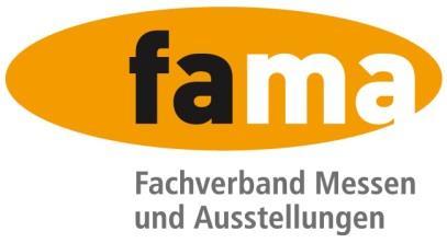 General Terms and Conditions for Exhibitions of the FAMA Fachverband Messen und Ausstellungen e. V. (Special Association for Fairs and Exhibitions) paid in full.