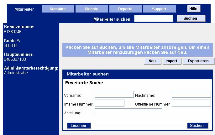 Wählrestriktionen auf Ebene User zuweisen 1 Nach dem Login klicken Sie auf der