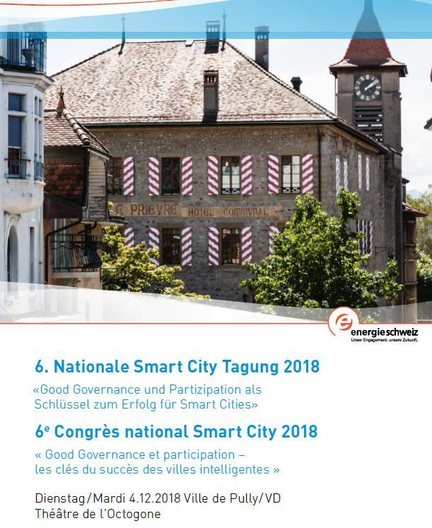 Divers 6. Nationale Smart City Konferenz 2018 des BFE Meldet Euch an!