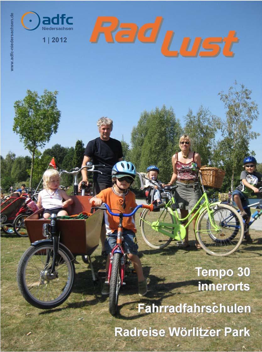 Öffentlichkeitsarbeit RadLust Themen: Radverkehr in Eure Aktionen &