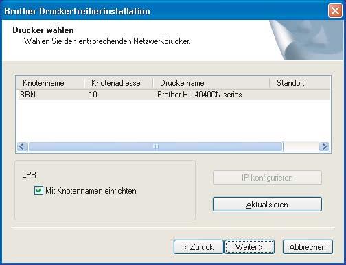 Windows Netzwerk 7 Wählen Sie Brother Peer-to-Peer Netzwerkdrucker und klicken Sie dann auf Weiter.