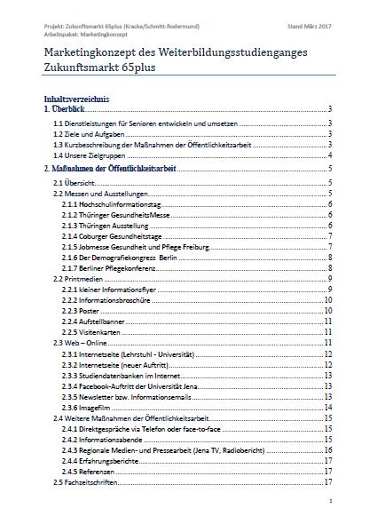 3. Marketingkonzept von Zukunftsmarkt 65plus Inhalte 1. Überblick 2. Maßnahmen der Öffentlichkeitsarbeit 3.