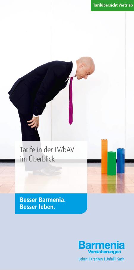 Barmenia StarDynamik und LV-Tarifbuch LV-Aktuell Informationen für Vertriebspartner (interner Gebrauch) 11.07.