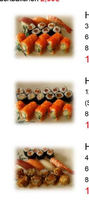 Maki 8 Mini Tokyo Maki 11,50 13,00 Happy Set 4 K, S, X, D 6 Spicy Maki 8 California I.O.