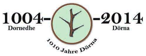 2014 Information zum Kartenvorverkauf für 1010jähriges Jubiläum in Dörna Werte Einwohner der Gemeinde Anrode, hiermit gibt der Festvorstand bekannt, dass der Kartenvorverkauf für unser Festwochenende
