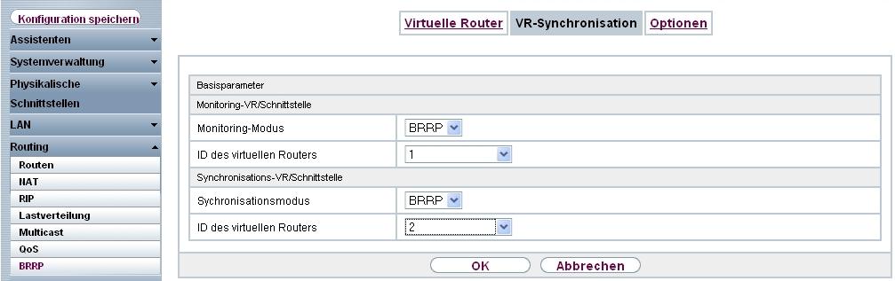 5 Dienste - Automatisches Router-Backup (Redundanz) mit BRRP für ein Internet-/VPN-Gateway 5.2.
