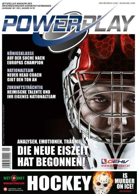 September 2014 ist die aktuelle Ausgabe von "POWERPLAY" - DAS Magazin für alle Eishockeyfans erhältlich.