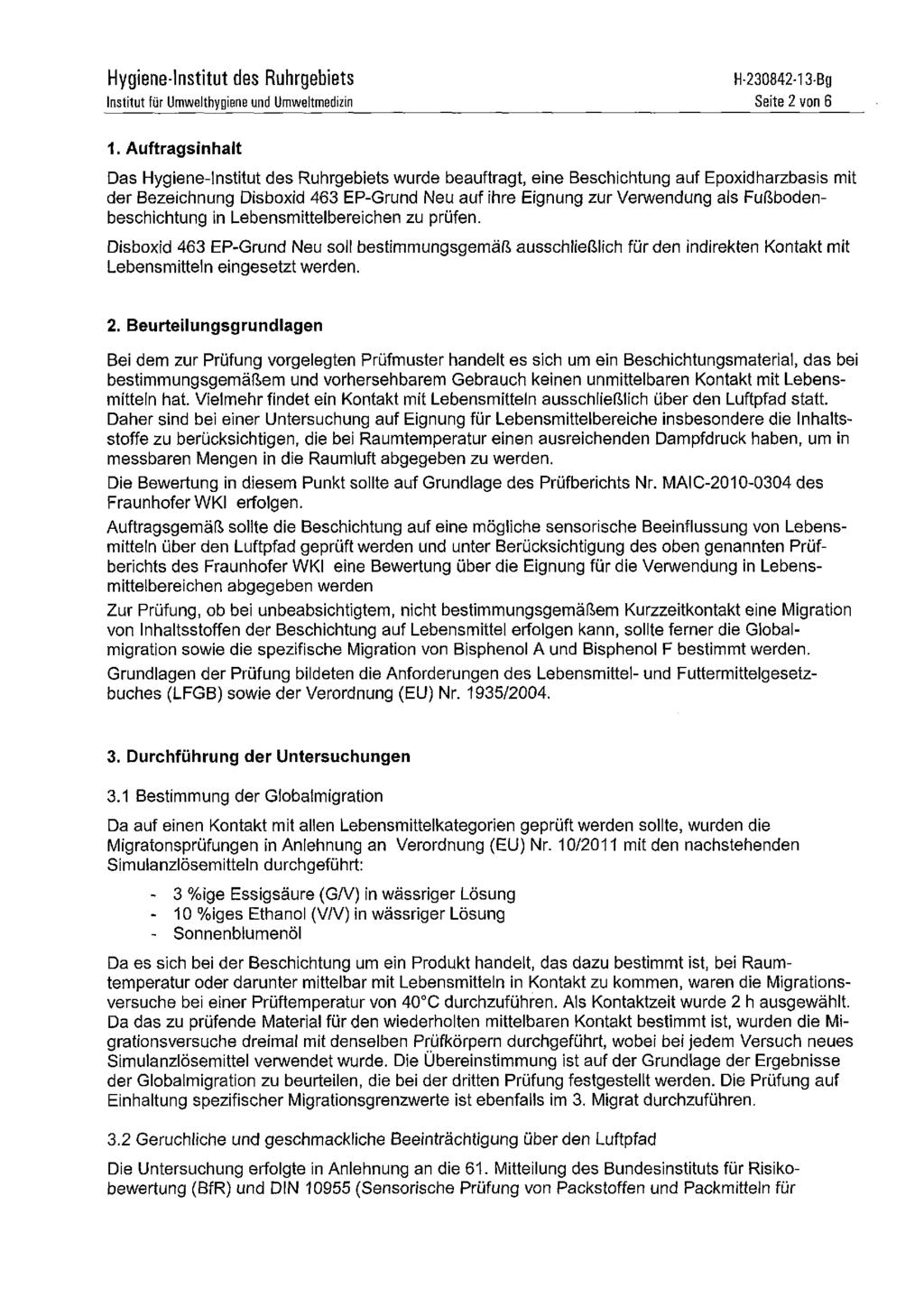 Hygiene-Institut dss Ruhrgebiets Institut für Umwelthygißne und Umweltmedizin Seite 2 von 6 1.