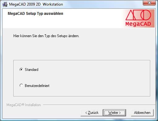 Bitte weichen Sie nach Möglichkeit nicht von Standardvorschlag C:\Megatech\MegaCAD_XX_2009 ab.