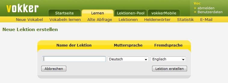 2. Lektion erstellen: Zuerst musst du eine neue Lektion erstellen.