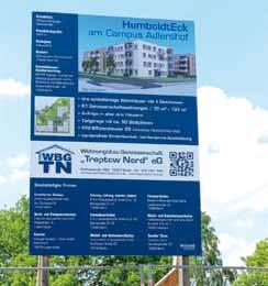 Optimierung von Heizungsanlagen. Im Geschäftsjahr wurde die Errichtung des HumboldtEcks am Campus in Adlershof fortgesetzt.