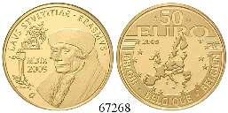 3972. vz 390,- 30624 67268 BELGIEN, KÖNIGREICH Albert II., seit 1994 50 Euro 2007. Römische Verträge.