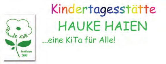 Stadt Neumünster, Fachdienst Frühkindliche Bildung Kindertagesstätte Hauke Haien Leitung: Birghild Leimbach Anschrift: Ehndorfer Str.