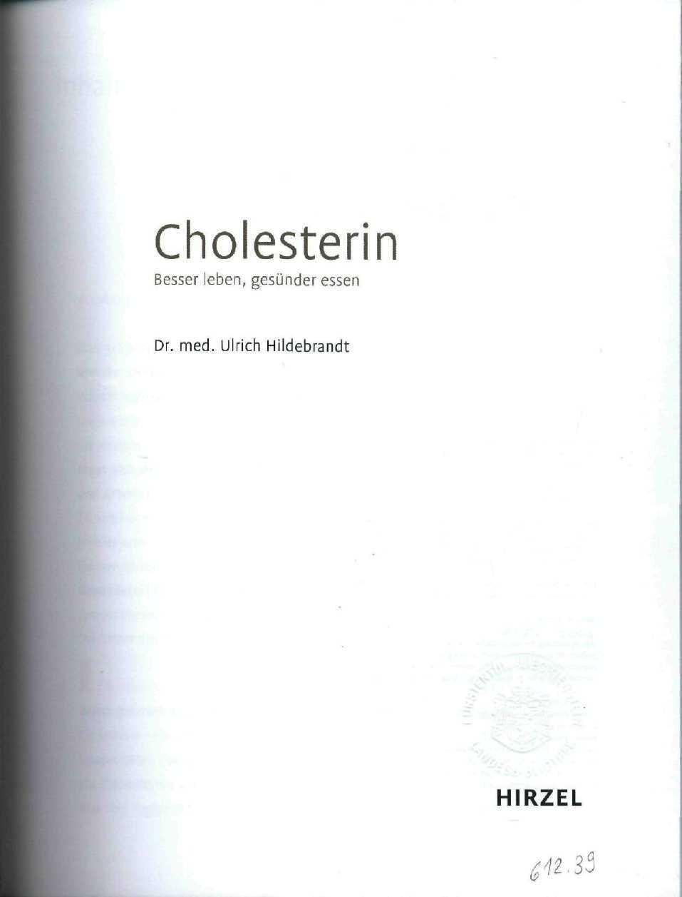 Cholesterin Besser leben, gesünder
