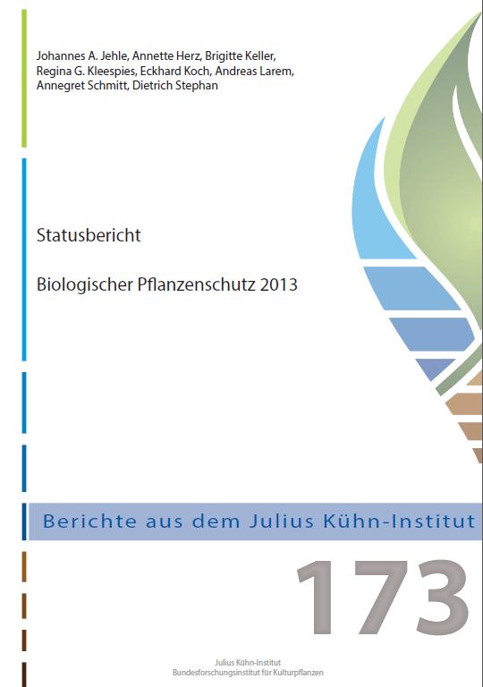 Statusbericht Biologischer Pflanzenschutz 1995 2000 2003 2013 http://pub.jki.bund.