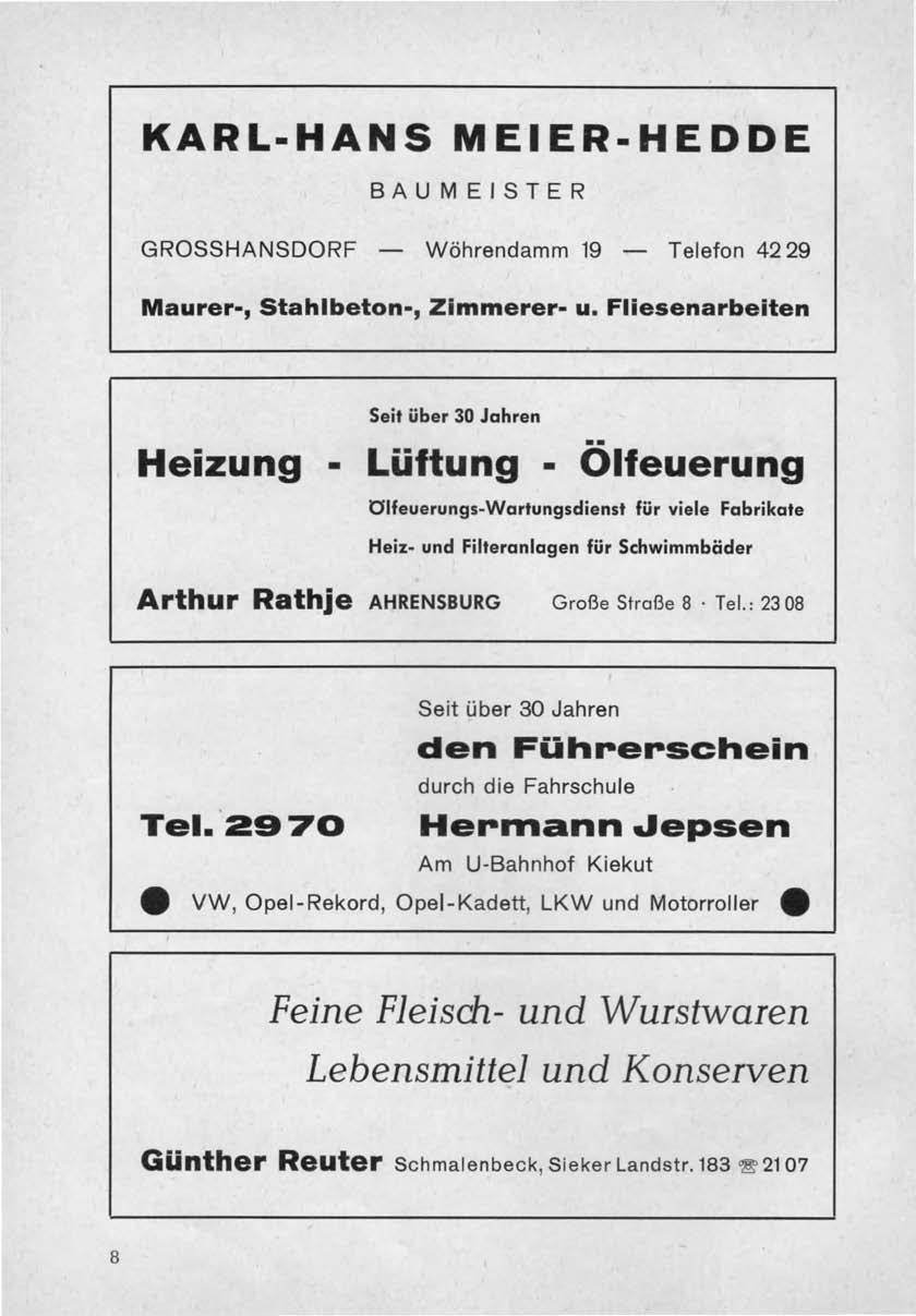 KARL-HANS MEIER-HEDDE BAUMEISTER GROSSHANSDORF - Wöhrendamm 19 - Telefon 4229 Maurer-, Stahlbeton-, Zimmerer- u.