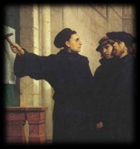 Martin Luther und die Reformation Martin Luther 1483 in Eisleben geboren