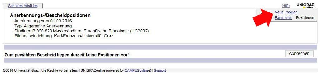 Wählen Sie Neue Position. Für jede Lehrveranstaltung muss eine eigene Position angelegt werden!!! 7.