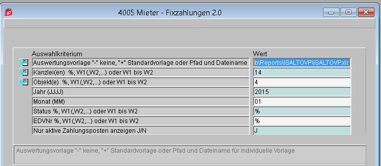 1. Mieter Fixzahlungen, 10/4005 Die Maske wurde um mögliche BI Auswertungen erweitert. + Standardvorlage oder Pfad und Dateiname für indiv.