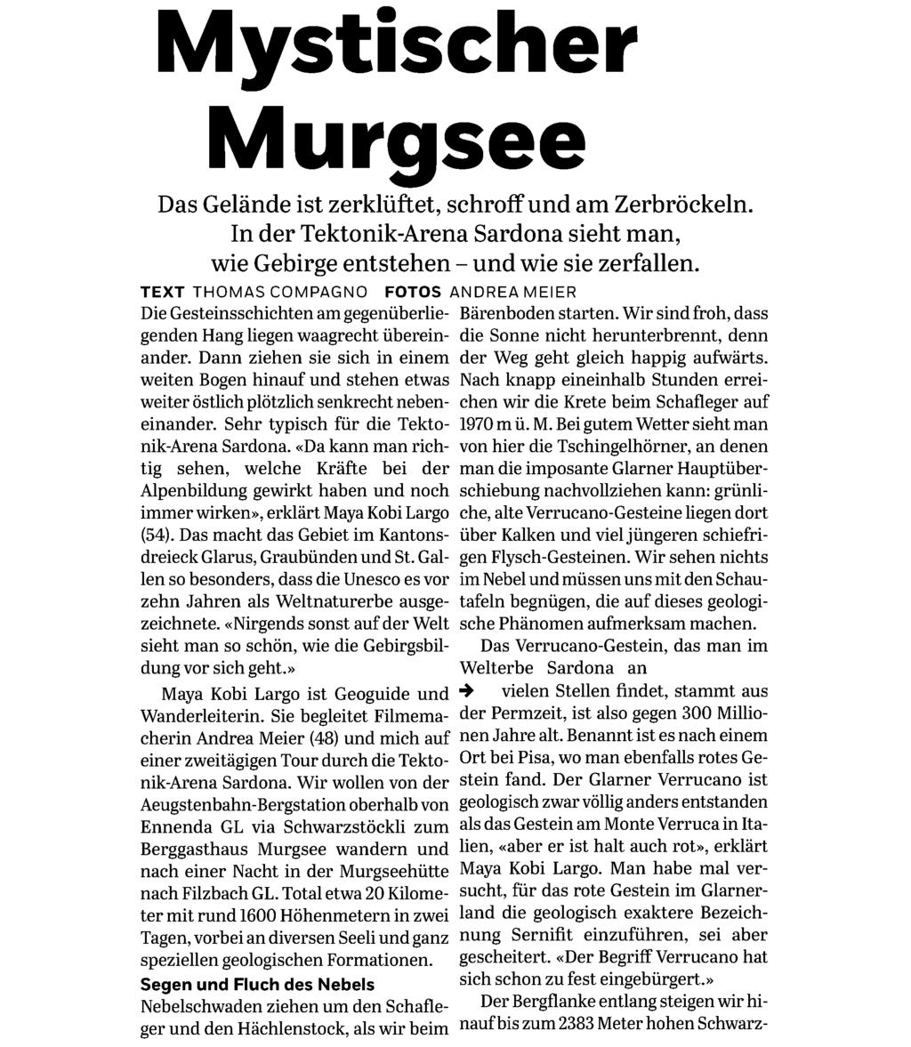 Coopzeitung Ausschnitt Seite: 2/5 Mystischer Murgsee Das Gelände ist zerklüftet, schroff und am Zerbröckeln. In der Tektonik-Arena Sardona sieht man, wie Gebirge entstehen - und wie sie zerfallen.