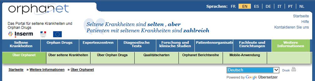 Ergebnisse Teil 2 Orphanet: Verzeichnis der Arzneimittel für seltene Krankheiten in Europa Referenzportal für Informationen über seltene Krankheiten und Orphan Drugs Auflistung aller Arzneimittel mit