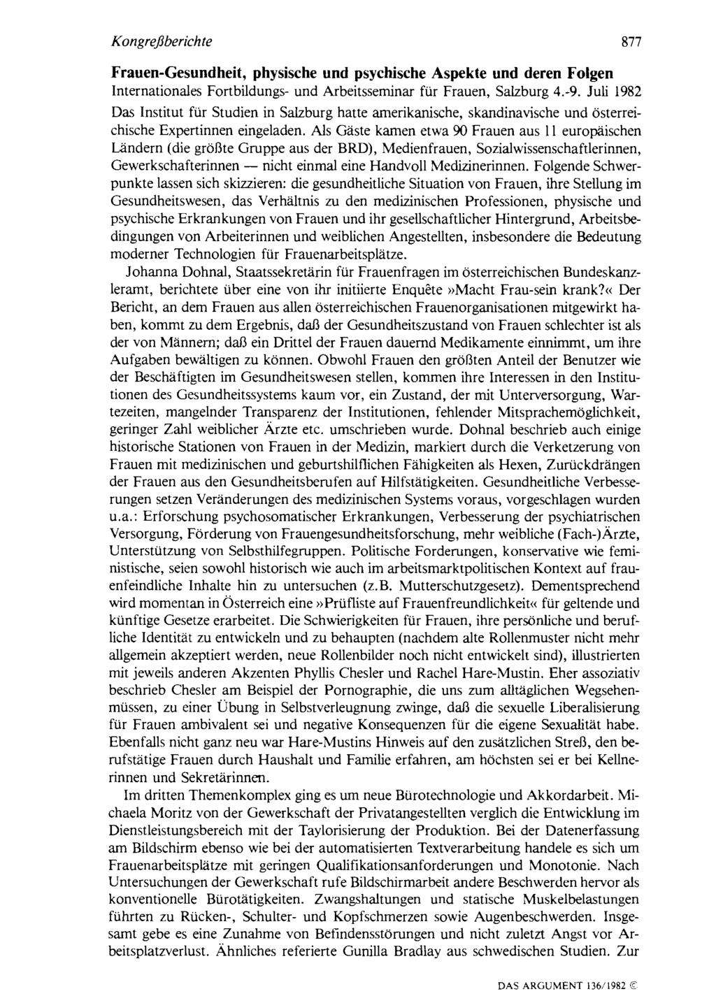 Kongreßberichte 877 Frauen-Gesundheit, physische und psychische Aspekte und deren Folgen Internationales Fortbildungs- und Arbeitsseminar für Frauen, Salzburg 4.-9.