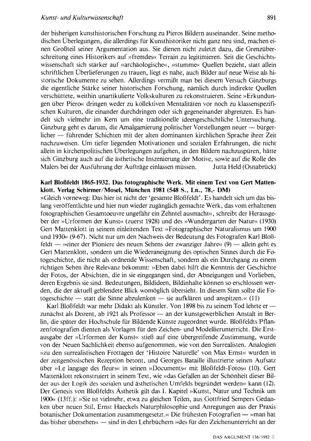 Kunst- und Ku{turwissenscha!t 891 der bisherigen kunsthistorischen Forschung zu Pieros Bildern auseinander.