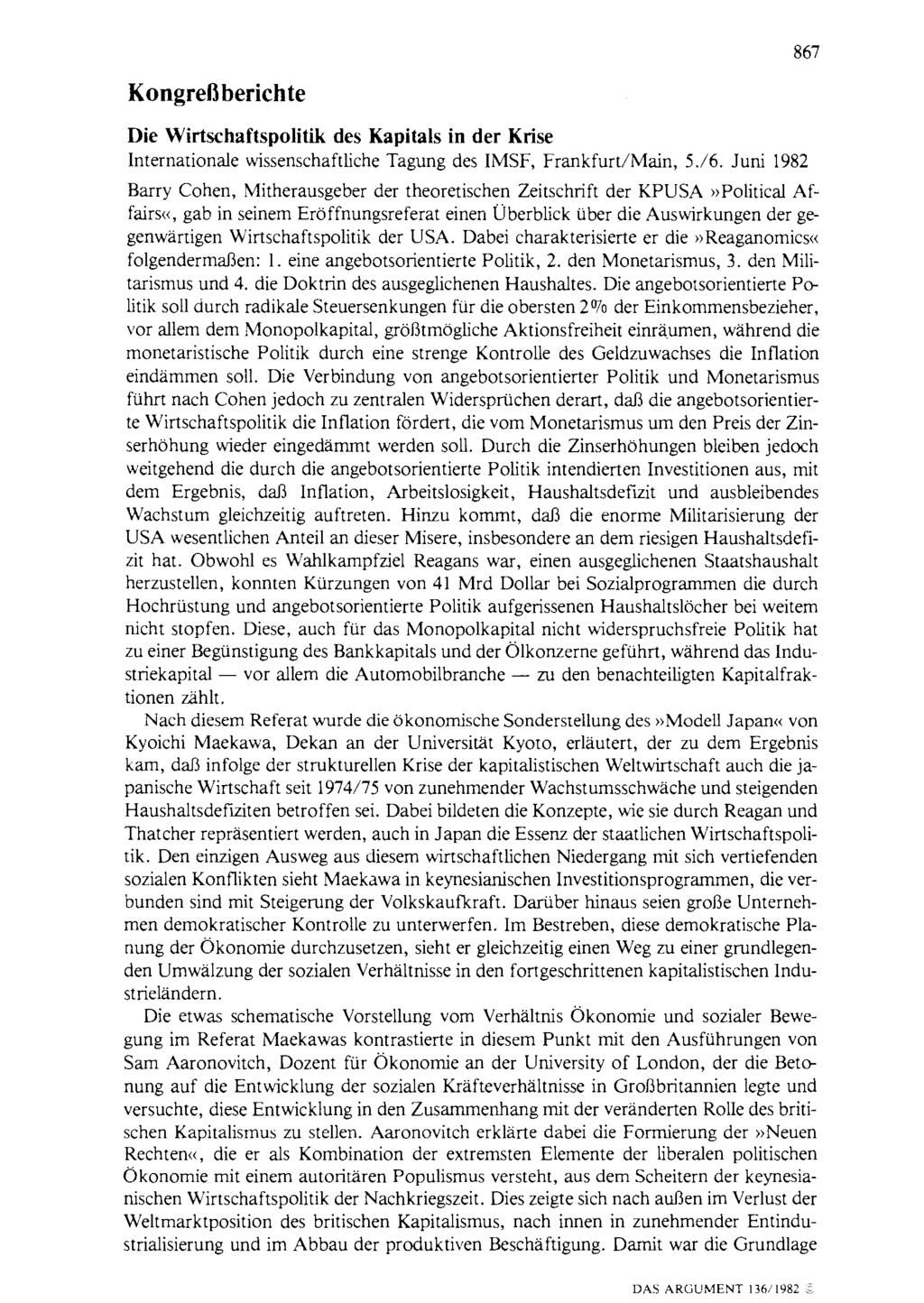 867 Kongreßberichte Die Wirtschaftspolitik des Kapitals in der Krise Internationale wissenschaftliche Tagung des IMSF, Frankfurt/Main, 5./6.