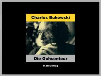 (D) 18,60 (A) Charles Bukowski Die Ochsentour DER Bild- und Textband über