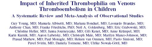 Circulation 2008; 118: 1373-1382 Impact of thrombophilia on risk of arterial ischemic stroke or cerebral sinovenous thrombosis in neonates and children: A systematic review & meta-analysis of