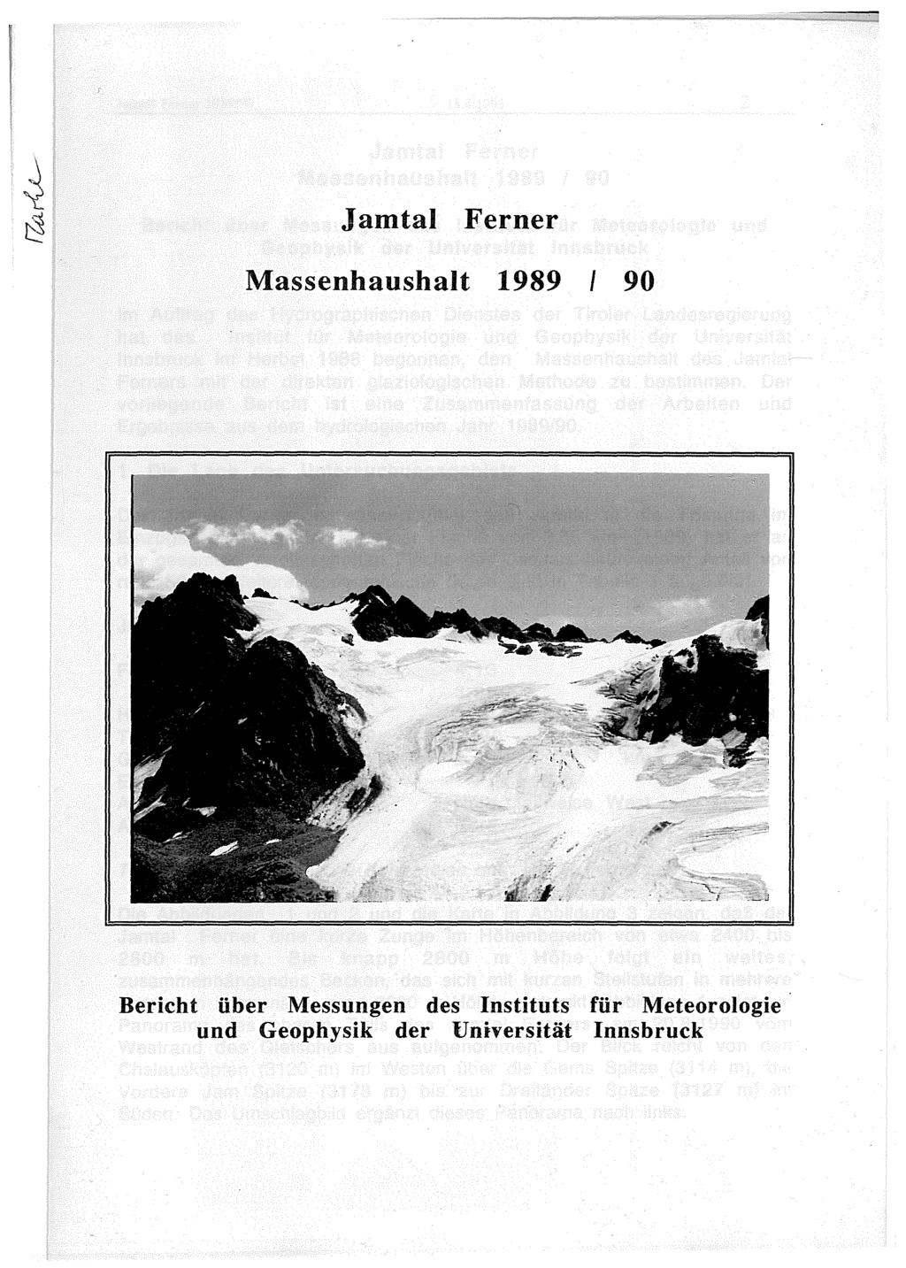 Jamtal Ferner Massenhaushalt 1989 I 90 Bericht über Messungen des