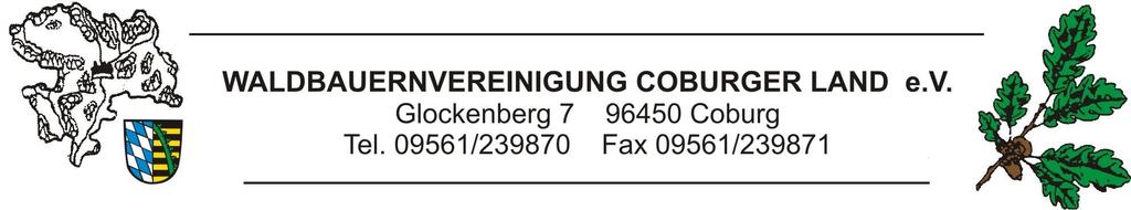 Losverzeichnis Laub- u. Nadelwertholzsubmission 2017/2018 der WBV Coburger Land e.v. In Zusammenarbeit mit der FBG Sonneberger Grenzland, den