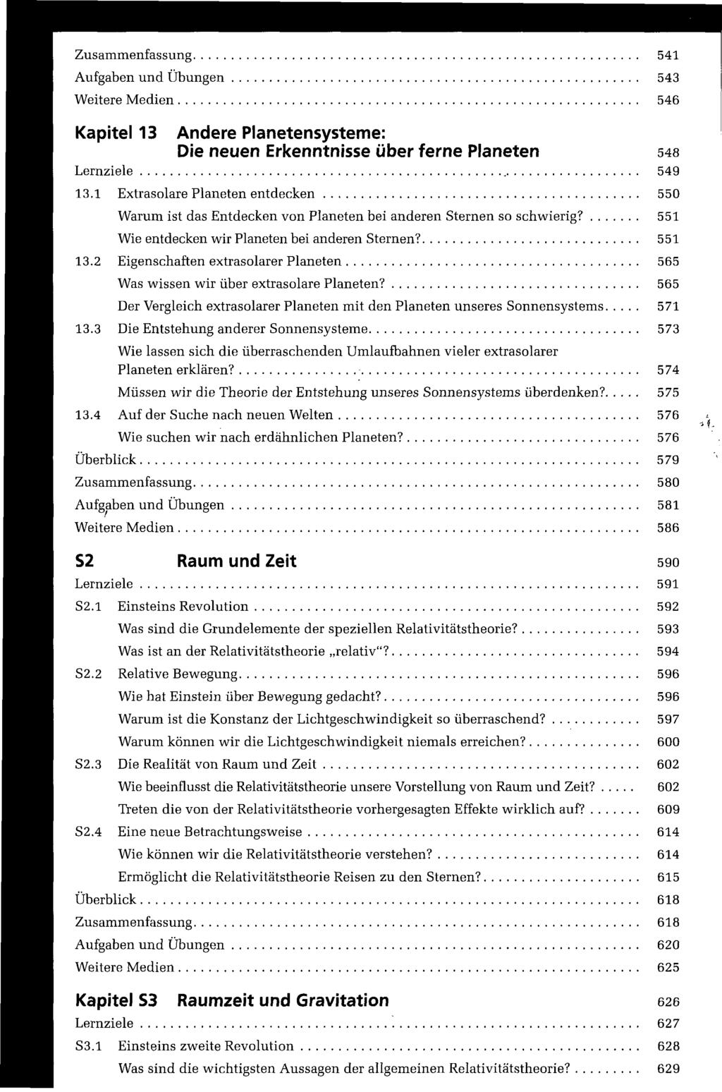Zusammenfassung 541 Aufgaben und Übungen 543 Weitere Medien 546 Kapitel 13 Andere Planetensysteme: Die neuen Erkenntnisse über ferne Planeten 548 Lernziele 549 13.
