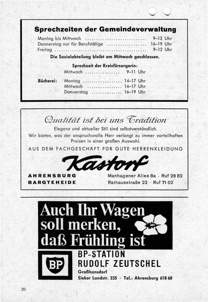 Sprechzeiten der Gemeindeverwaltung Montag bis Mittwoch.......... 9-12 Uhr Donnerstag nur für Berufstätige.......... 16-19 Uhr Freitag............ 9-12 Uhr Die Sozialabteilung bleibt am MiHwoch geschlossen.