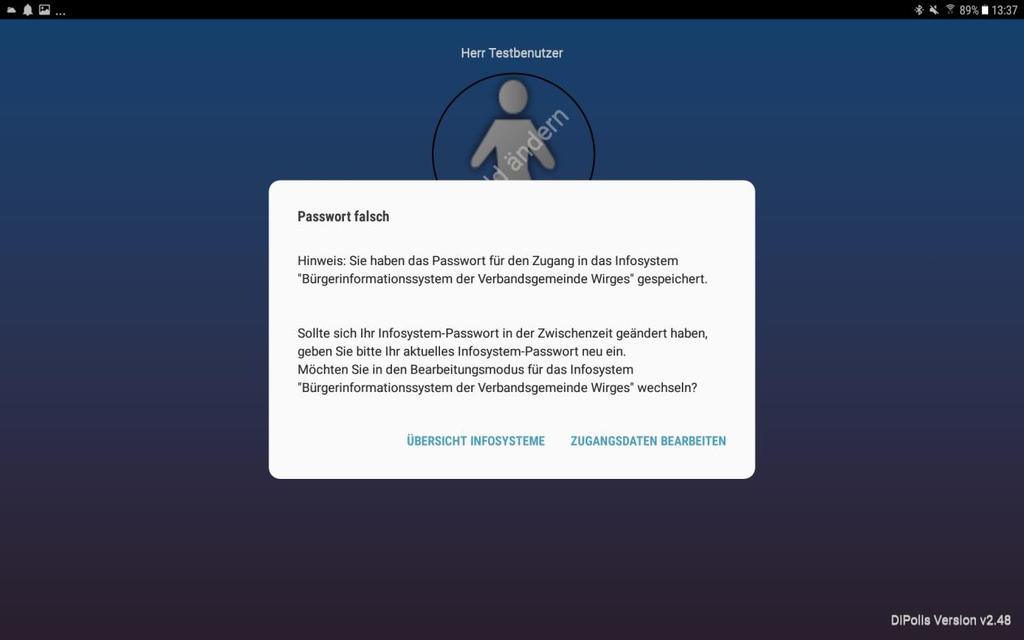 Wurde das Passwort im Infosystem geändert, so erkennt die DiPolis-App die