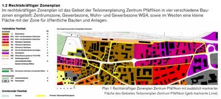 Basiert auf dem Städtebaulichen Konzept Zentrum Pfäffikon SZ, bedingt aber die inzwischen aufgegebene Umfahrung Pfäffikon nicht. Abbildung 3-3: Alter und weiterhin gültiger Zonenplan.